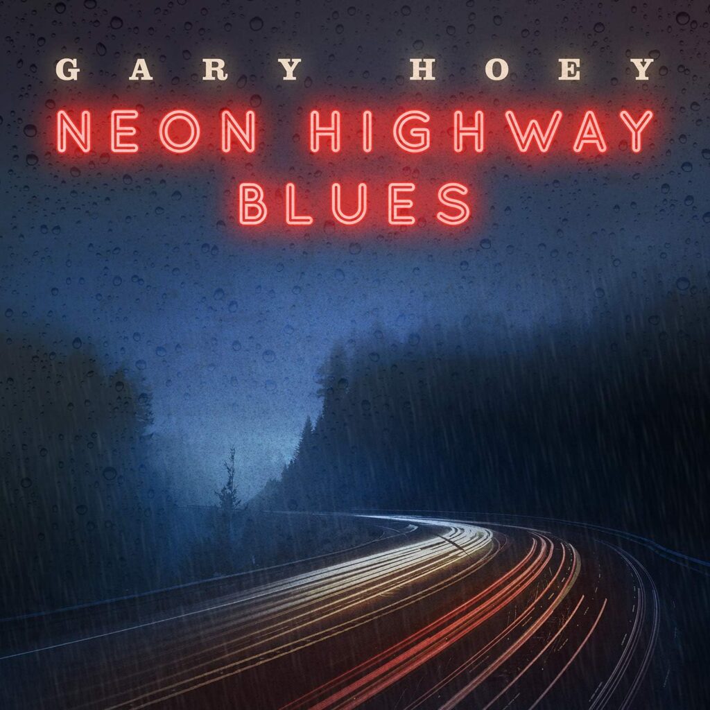 Gary Hoey - Neon Highway Blues CD Review
