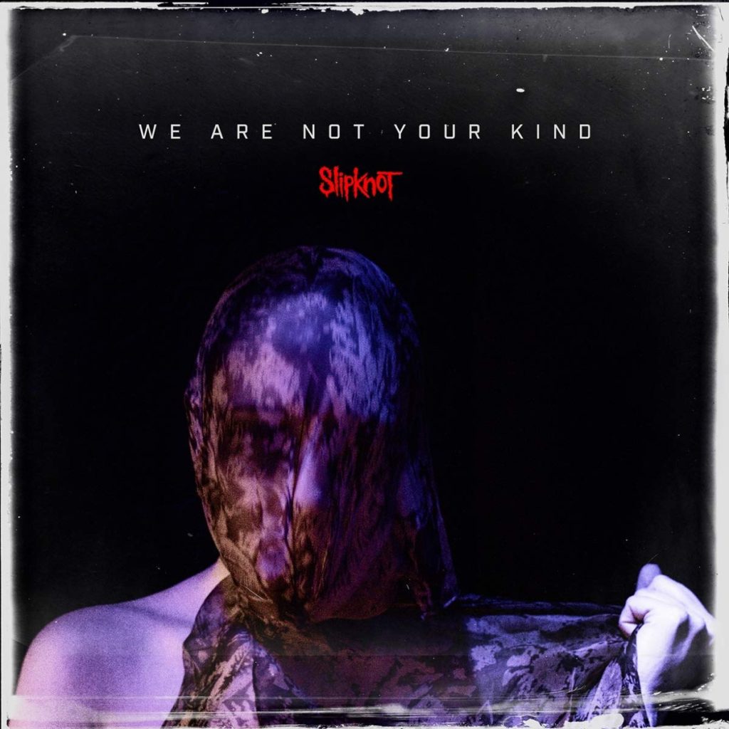 SonicAbuse | Slipknot - We Are Not Your Kind CD Review