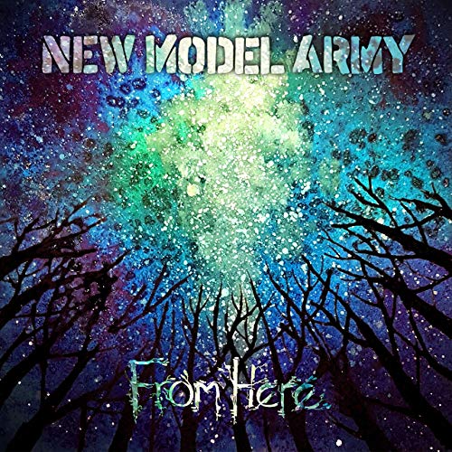 SonicAbuse | New Model Army - From Here Album Review