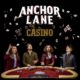 Anchor lane Unveil Casino Lyric Video