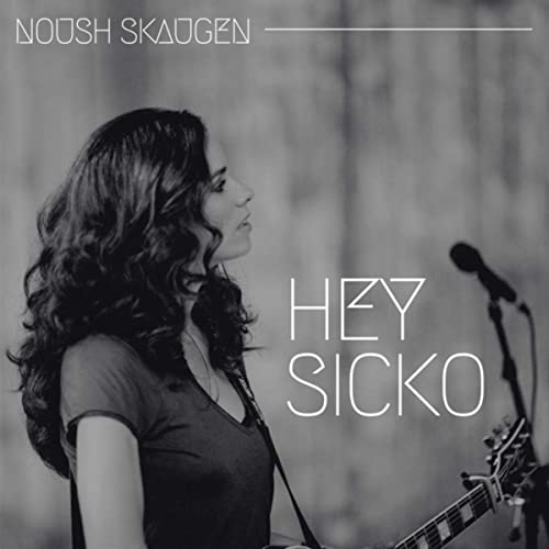 SonicAbuse | Noush Skaugen - Hey Sicko CD Review