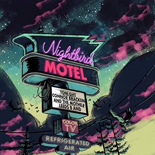 SonicAbuse | Connor Bracken And The Mother Leeds Band - Nightbird Motel Review