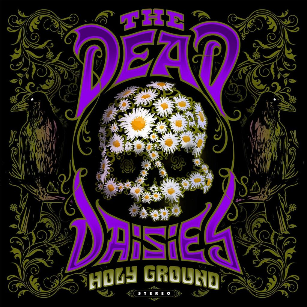 SonicAbuse: Dead Daisies - "Holy Ground" Album Review