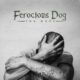 Ferocious Dog – The Hope CD Review