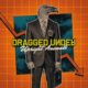 Dragged Under – Uptight Animals Album Review