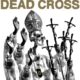 Dead Cross – “II” Vinyl Review