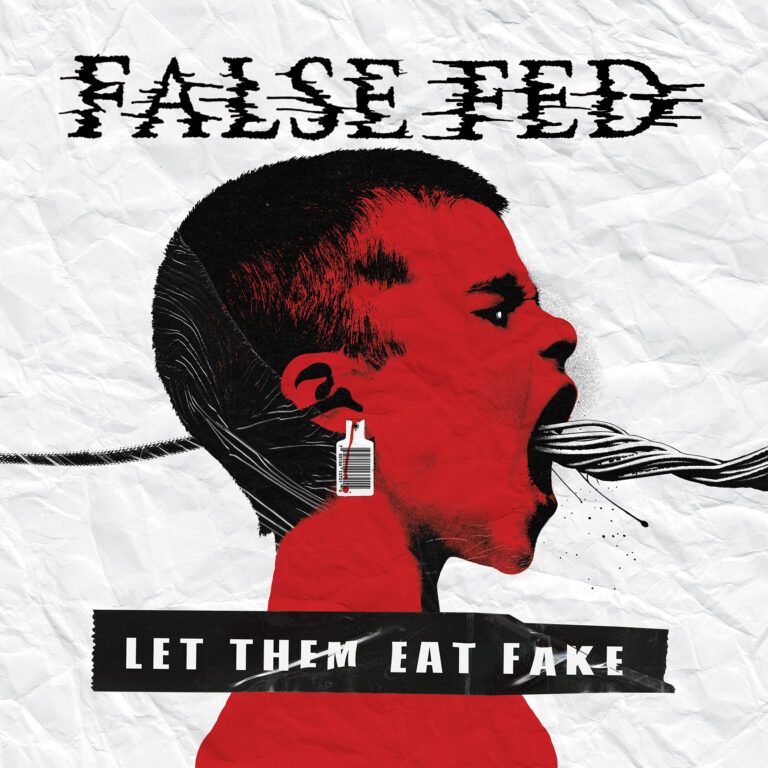 false-fed-let-them-eat-fake