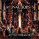 Monachopsis Unveil “As The Dreamer” Sophomore EP