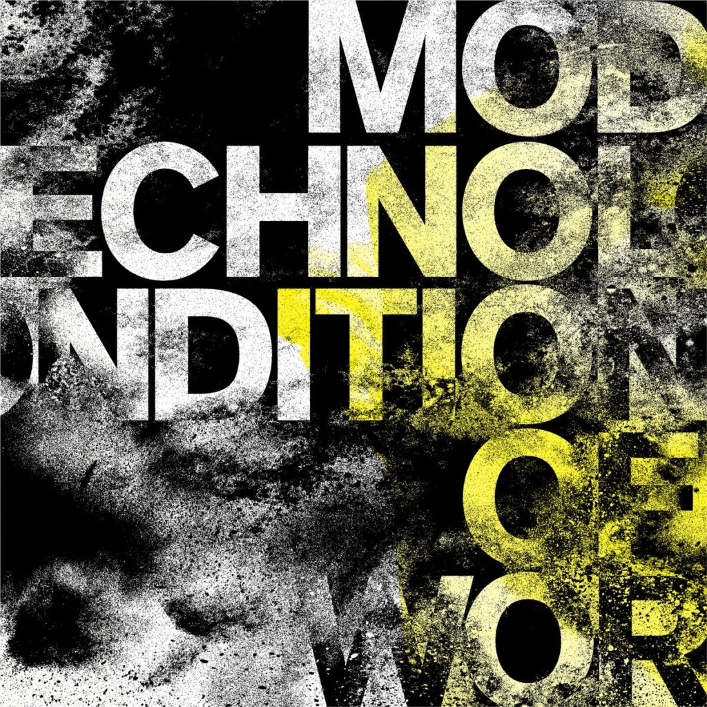 SonicAbuse: Modern Technology - Conditions Of Worth Album Review