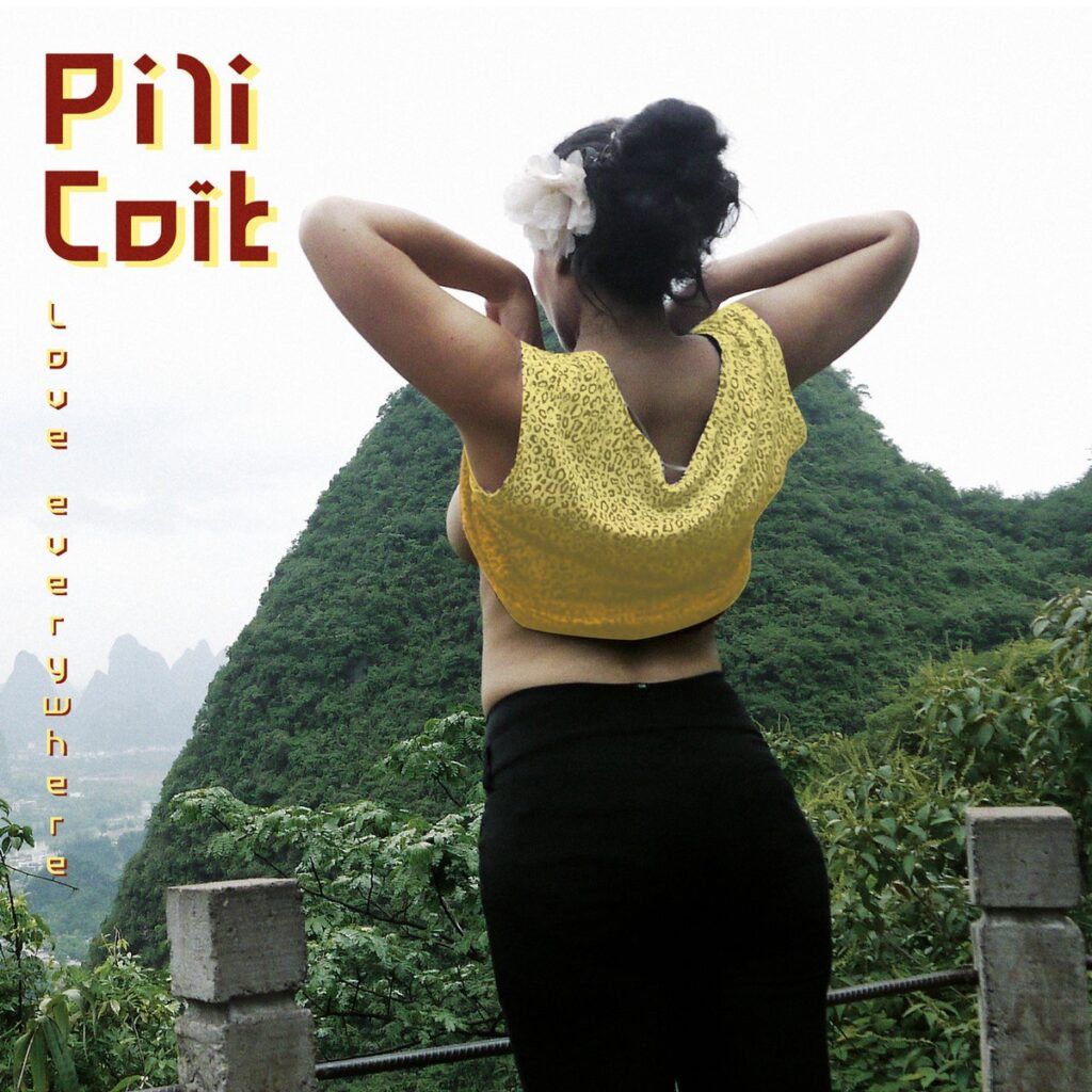 SonicAbuse: Pili Coit - Love Everywhere Album Review