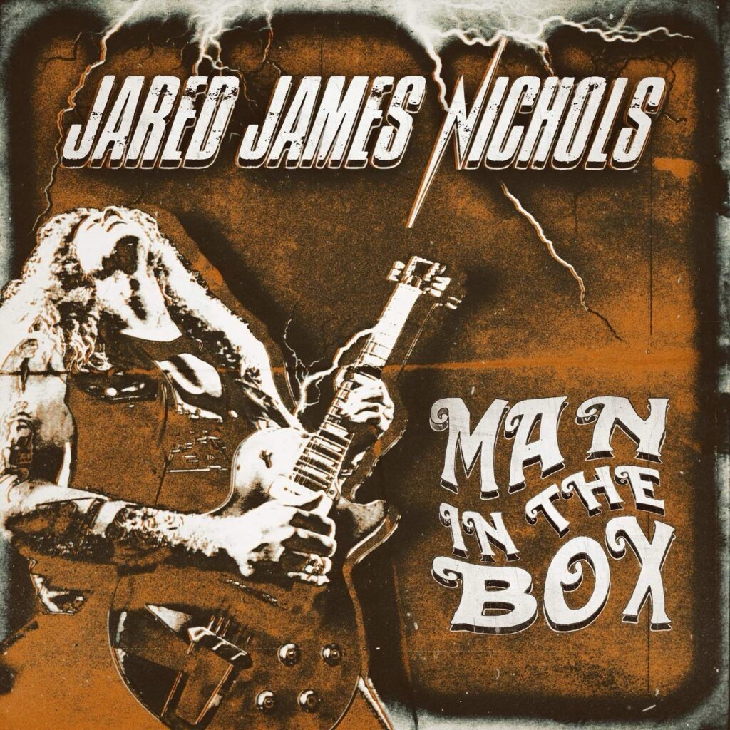 SonicAbuse: Jared James Nichols Unleashes Cover Of Alice In Chains' Man In The Box