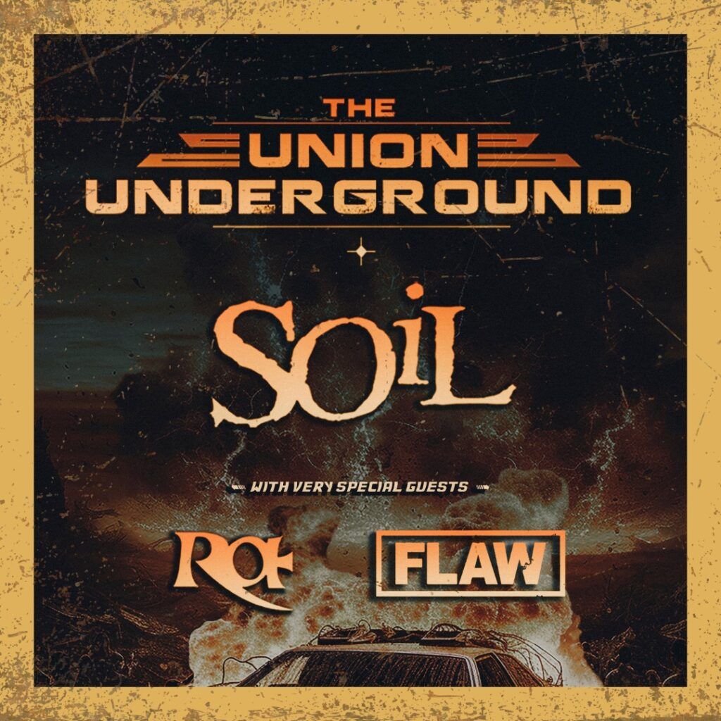 SonicAbuse: The Union Underground & Soil Announce "Back To The 2000s" Tour