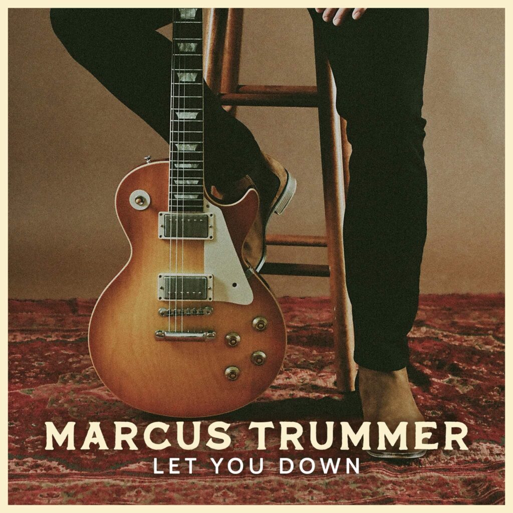 Marcus Trummer Shares New Single: "Let You Down"