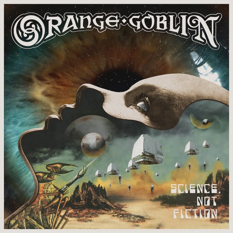 SonicAbuse | Orange Goblin - Science, Not Fiction CD Review