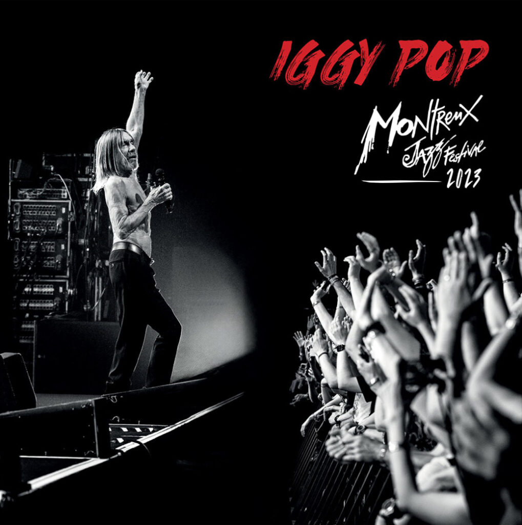 SonicAbuse | Iggy Pop Announces Montreux Jazz Festival 2023 Live Album