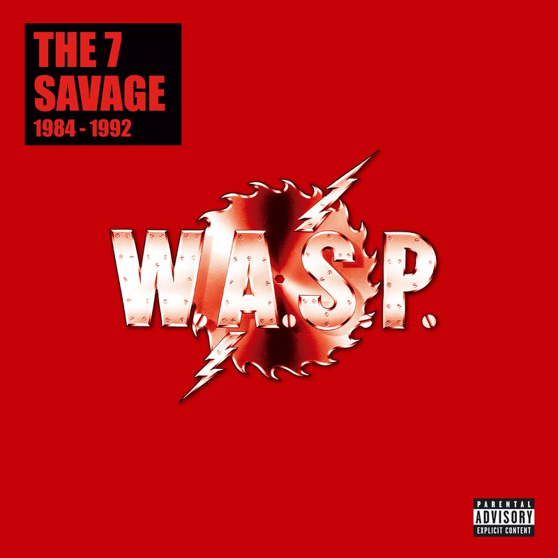 W.A.S.P. Announce "The 7 Savage" CD Edition