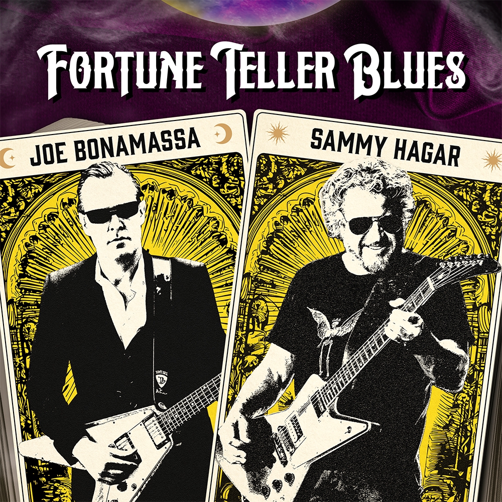 Joe Bonamassa & Sammy Hagar Unleash Fortune Teller Blues