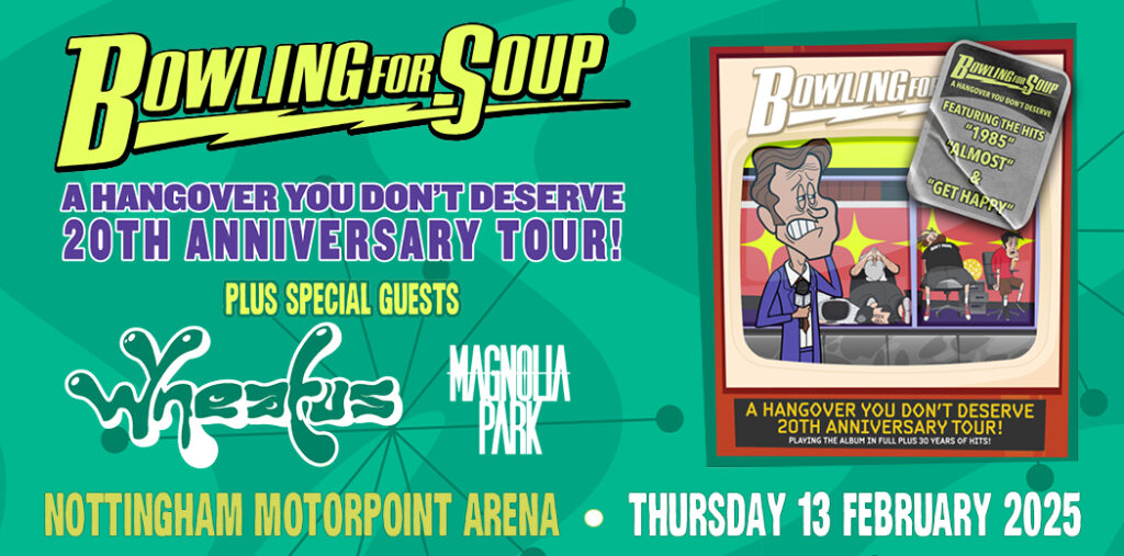 SonicAbuse | Bowling For Soup W/ Wheatus & Magnolia Park Nottingham Motorpoint Arena 13/2/2025