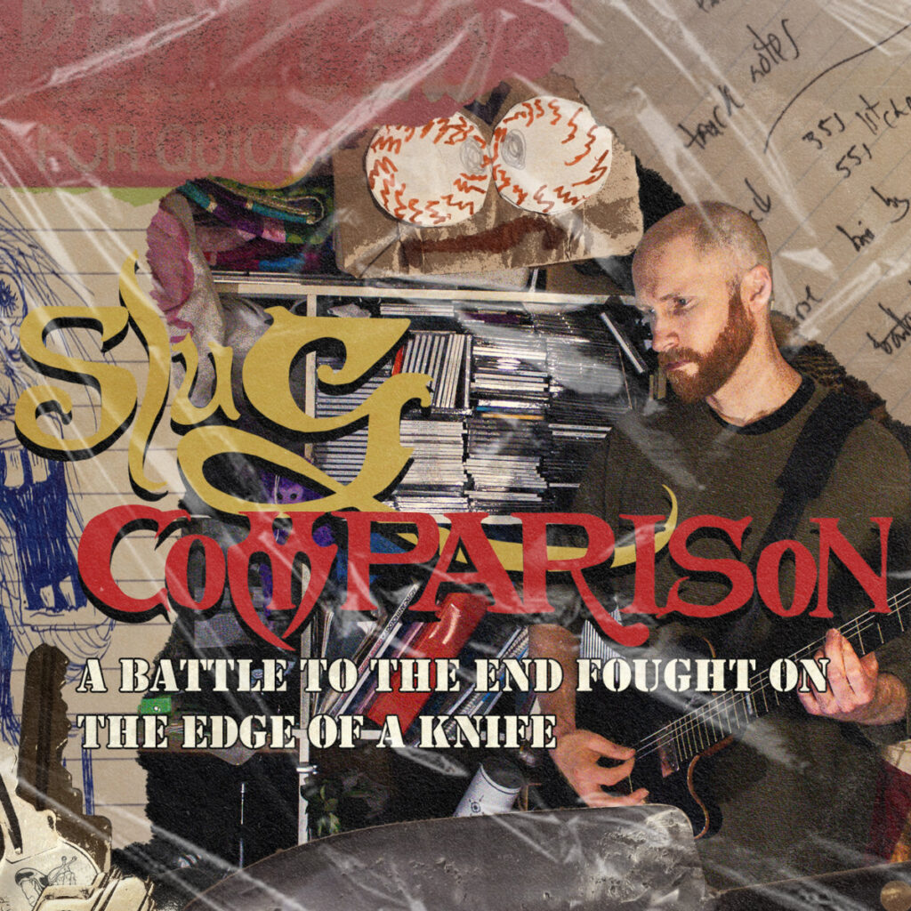SonicAbuse | Slug Comparison - A Battle To The End Fought On The Edge Of A Knife Album Review